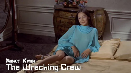 Nancy Kwan as Wen Yurang (The Wrecking Crew, 1968)