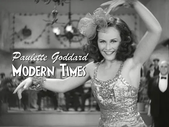 Paulette Goddard (Modern Times, 1936)