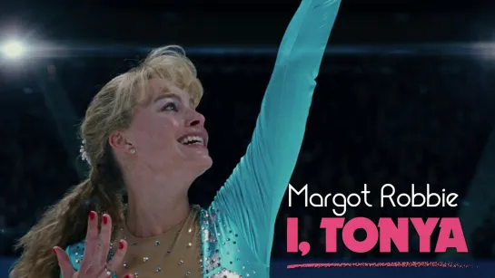 Margot Robbie (I, Tonya, 2017)