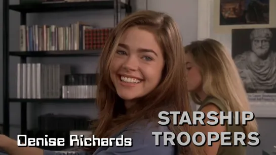 Denise Richards. Kiss (Starship Troopers, 1997)