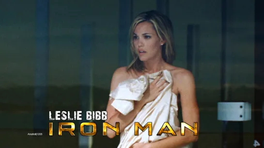 Leslie Bibb (Iron Man, 2008)