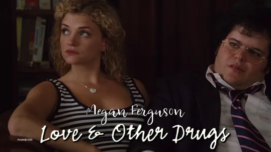 Megan Ferguson (Love and Other Drugs, 2010)