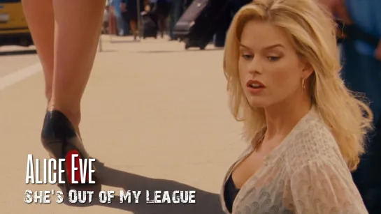 Alice Eve (Shes Out of My League, 2010)