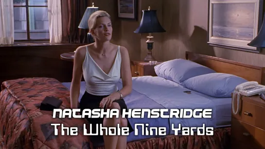 Natasha Henstridge (The Whole Nine Yards, 2000)