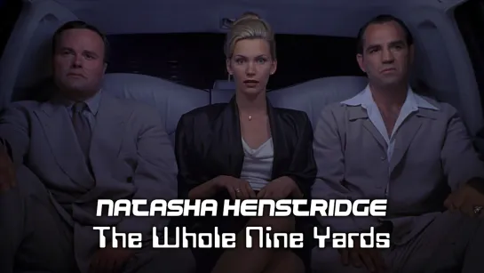 Natasha Henstridge (The Whole Nine Yards, 2000)