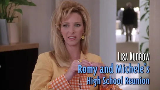 Lisa Kudrow (Romy and Micheles High School Reunion, 1997)