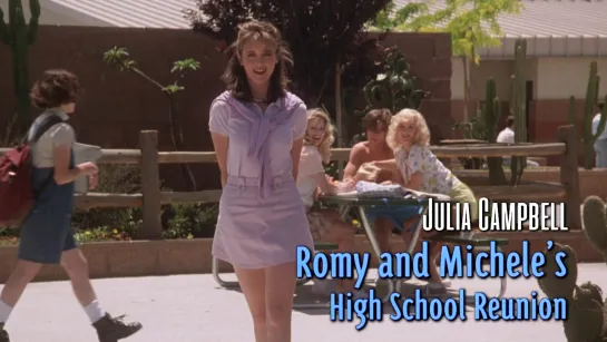 Julia Campbell (Romy and Micheles High School Reunion, 1997)