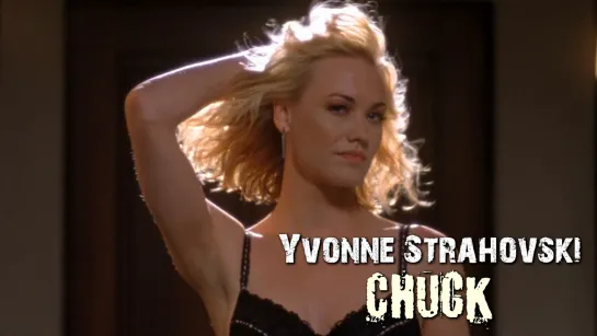 Yvonne Strahovski (Chuck, 2011)