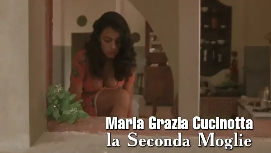 Maria Grazia Cucinotta (La seconda moglie, 1998)