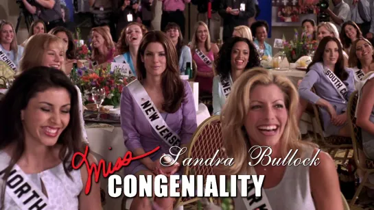 Sandra Bullock (Miss Congeniality, 2000)