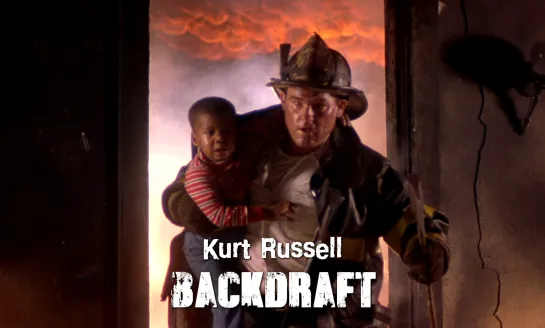 Kurt Russell (Backdraft, 1991)