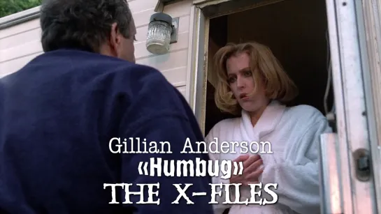 Gillian Anderson (X-Files; Humbug, 1995)