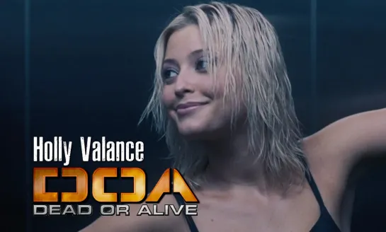 Holly Valance (DOA: Dead or Alive, 2006)