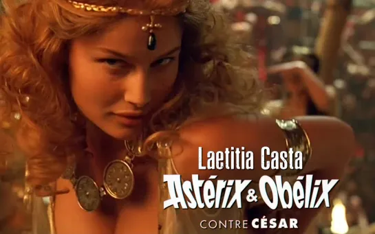 Laetitia Casta (Asterix et Obelix contre Cesar, 1999)