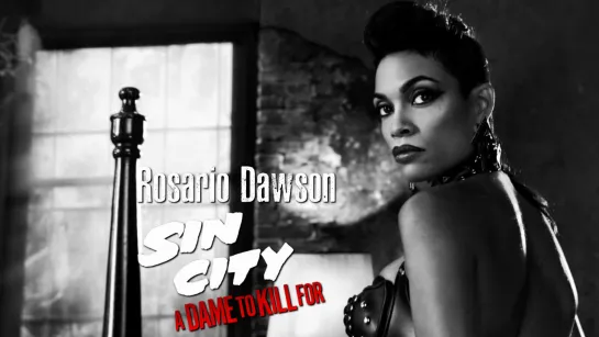 Rosario Dawson (Sin City: A Dame to Kill For, 2014)