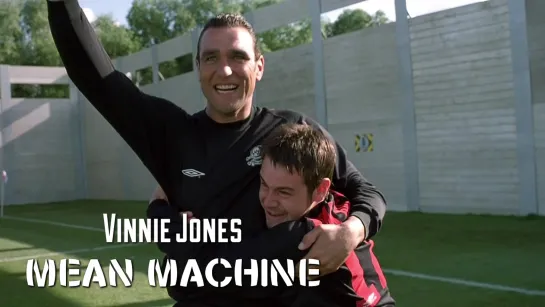 Vinnie Jones. Final scene: Winning Goal (Mean Machine, 2001)