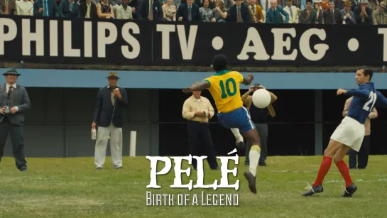 Legendary goal against France (Pelé: Birth of a Legend, 2016)