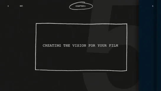 05 - Creating the Vision for Your Film