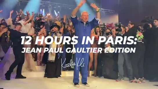 12 Hours In Paris - Jean Paul Gaultier Edition _ Karlie Kloss