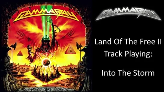 Gamma Ray - Land Of The Free II ' 2007 [Full Album]