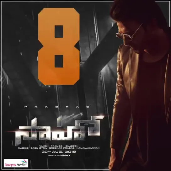 In 8 days the box office will see a never seen blockbuster. - - 8DaysToSaaho Saaho 30AugWithSaaho prabhas ShraddhaKapoor