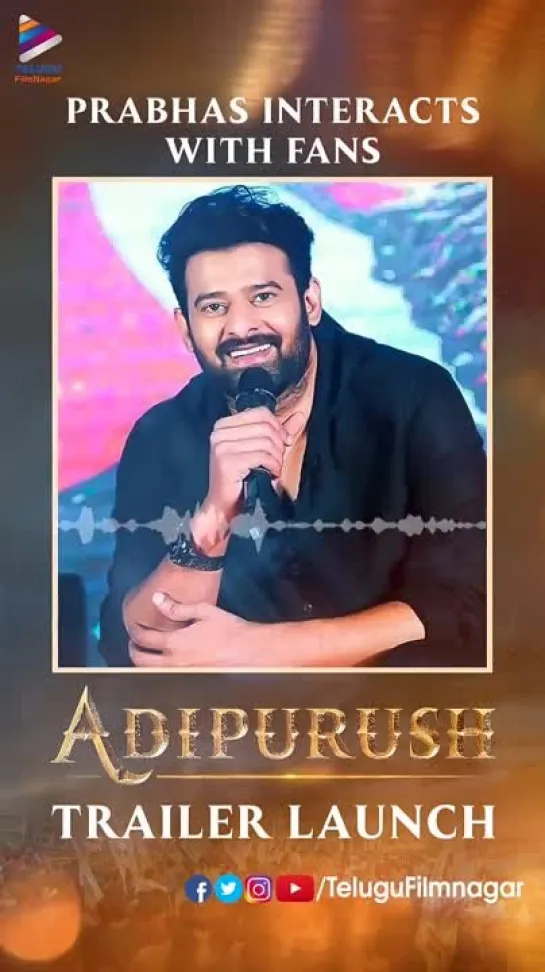 Adipurush Trailer Launch, Prabhas interacts with fans (08.05.2023)