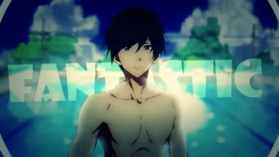 Free! | AMV