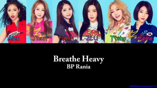 BP Rania - Breathe Heavy