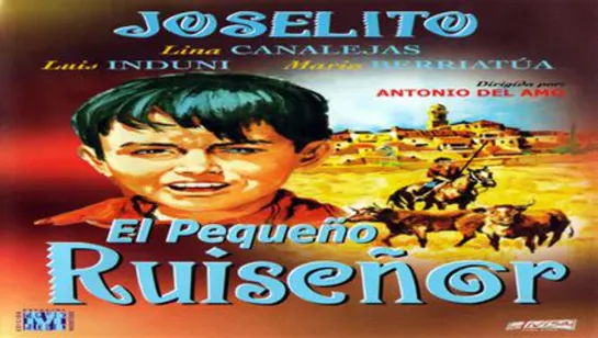 Cine español.- El pequeño ruiseñor..-(1956)