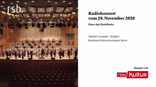 Live-Radiokonzert vom 29. November 2020: Vladimir Jurowski dirigiert das RSB