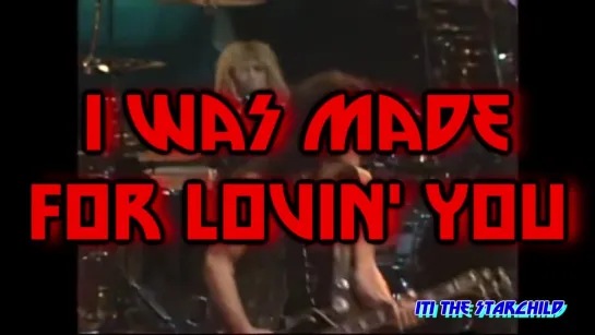 KISS I Was Made For Lovin YouFull HD