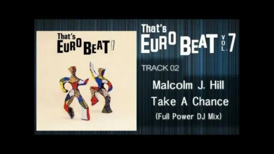 Malcolm J. Hill - Take A Chance (1988) Power Dj. Mix