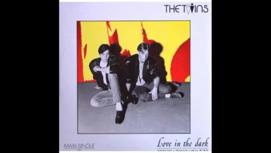 The Twins - Love In The Dark (1985)