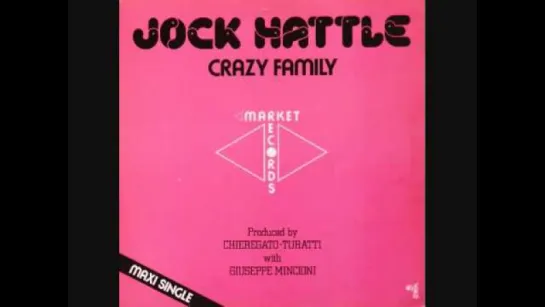 Jock Hattle - Crazy Family (1983)