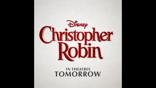 Christopher Robin - Get Showtimes Now