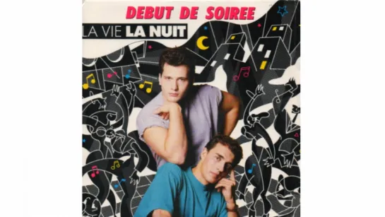 Début de Soirée - La Vie La Nuit (1988)