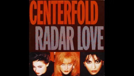 Centerfold - Radar Love (1986)