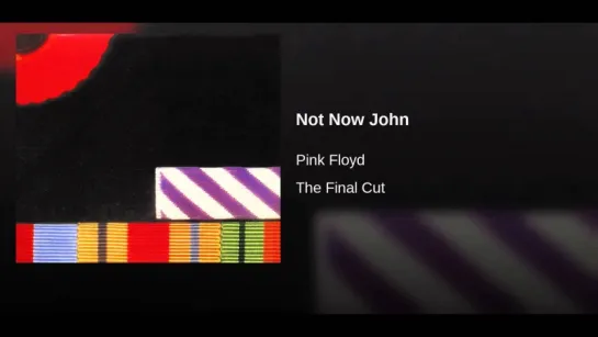 Pink Floyd - Not Now John (1983)