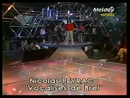 Nicolas Peyrac - Les Vocalises De Brel