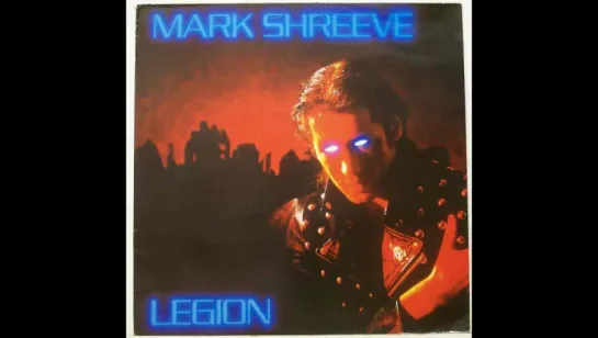 Mark Shreeve - Legion (1986)