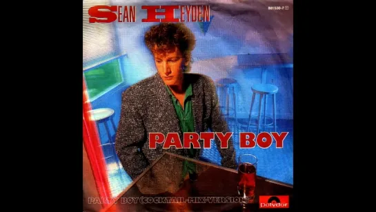 Sean Heyden - Party Boy (Formel Eins,1984)