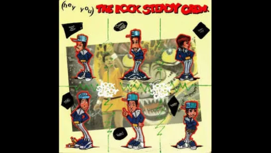 Rock Steady Crew - (Hey You) The Rock Steady Crew (1983)