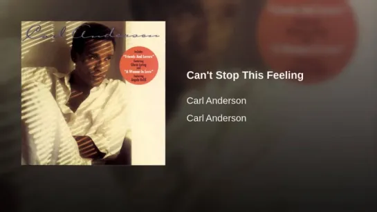 Carl Anderson - Can't Stop This Feeling