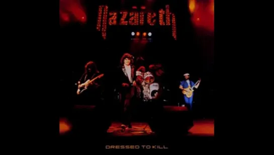 Nazareth - Dressed To Kill (1981)