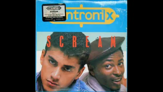 Mantronix - Scream (1987)