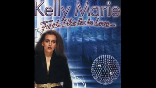 Kelly Marie - Feels like Im in love (1980)