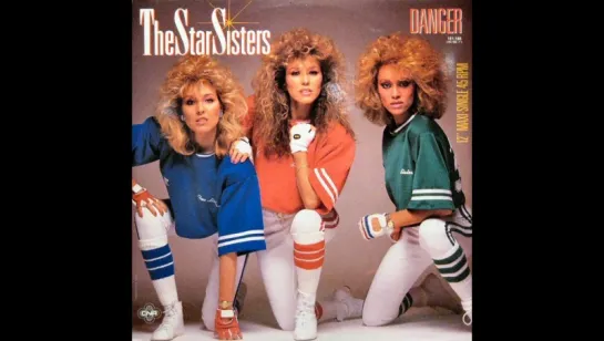 The Star Sisters - Danger (1985) + He is the 1 (1986)