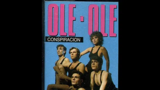 Ole Ole - Conspiracion (1984)