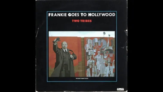 Frankie goes to hollywood - Two Tribes (1984)