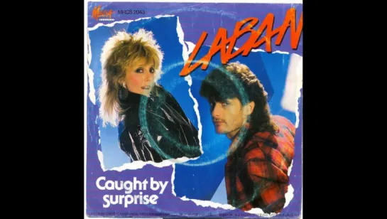 Laban - Caught by Surprise (Extra Tour 1986)